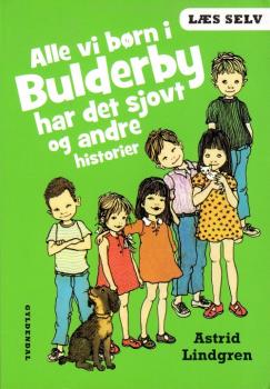 Astrid Lindgren Buch dänisch - All vi born i Bulderby har det sjovt og other historier